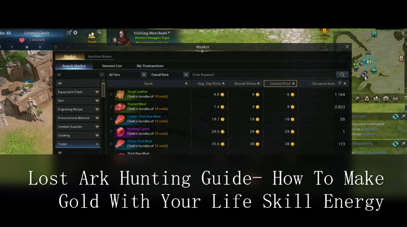 Lost Ark Hunting Guide- How To Make Gold With Your Life Skill Energy