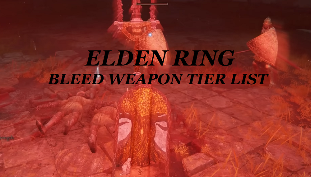 Elden Ring All BLEED Weapons Ranked