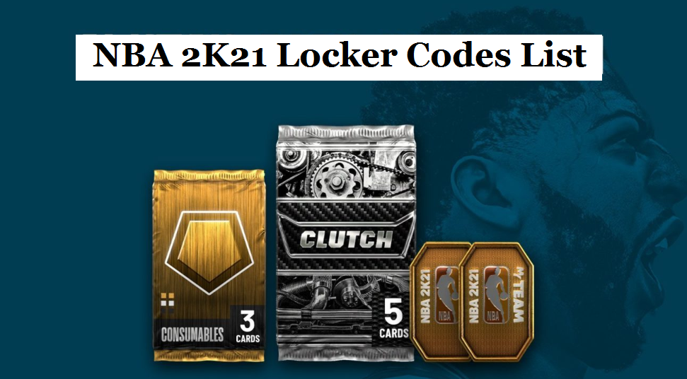 Nba 2k21 Locker Codes List All Active Myteam Locker Codes In 2k21 How To Redeem Them