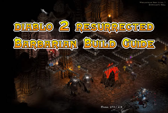 Best Diablo 2 Resurrected Barbarian Build Guide - Whirlwind Endgame Build