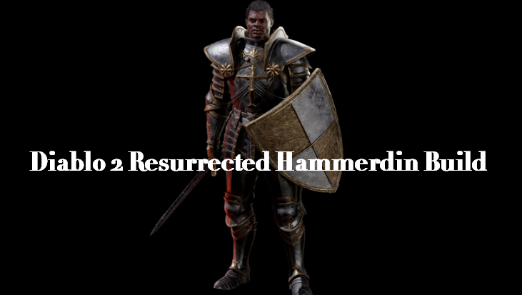 Diablo 2 Resurrected Hammerdin build