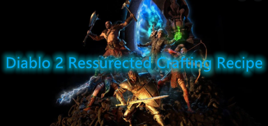 Diablo 2 Resurrected Best Crafting Recipes - D2R Crafting Guide 