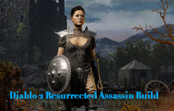 Top 3 Diablo 2 Resurrected Assassin Build: Kicksin, Trapsin & Dragon Tail Assassin Build in D2R
