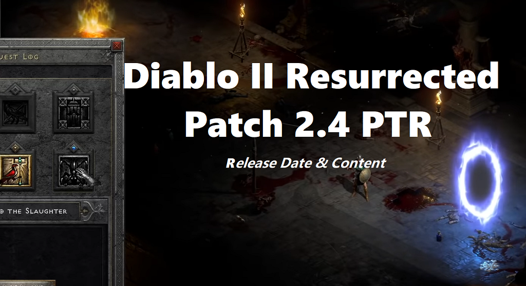 Diablo 2 Resurrected Patch 2.4 PTR