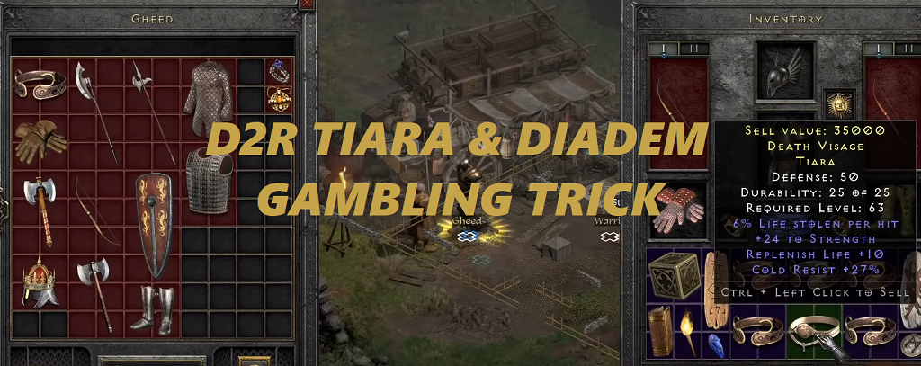 Diablo 2 Resurrected Tiara & Diadem Gambling Trick