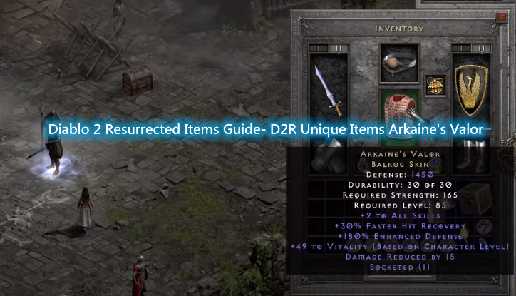Diablo 2 Resurrected Items Guide- D2R Unique Items Arkaine's Valor