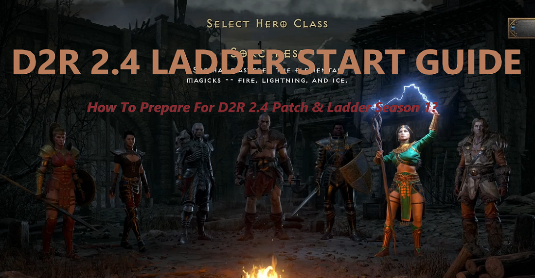 D2R 2.4 Ladder Start Guide