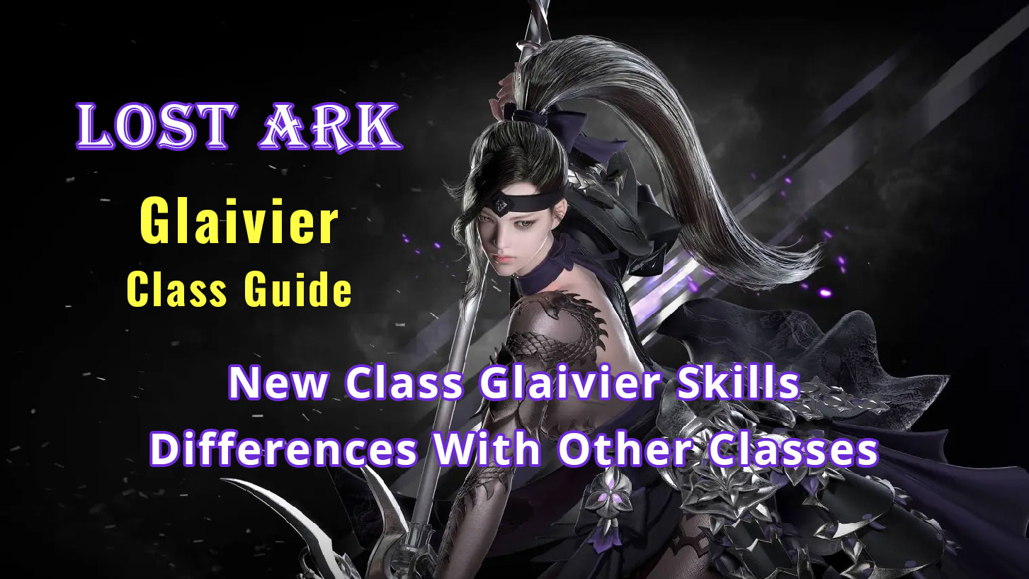 Lost Ark Glaivier