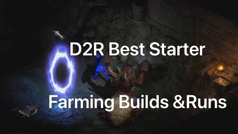 Diablo 2 Resurrected 2.4 Ladder Best Farming Runs & Builds for Beginner: How To Farm Items and Gear in Farming Zones