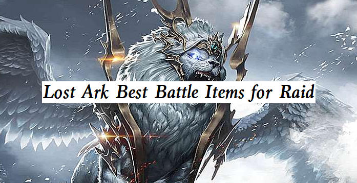 lost ark battle items for raid