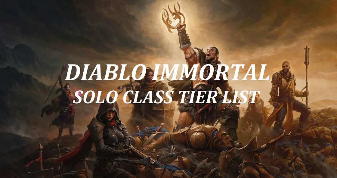 Overfrakke Tilslutte hele Diablo Immortal Solo Class Tier List | Best Solo Classes for Single Player