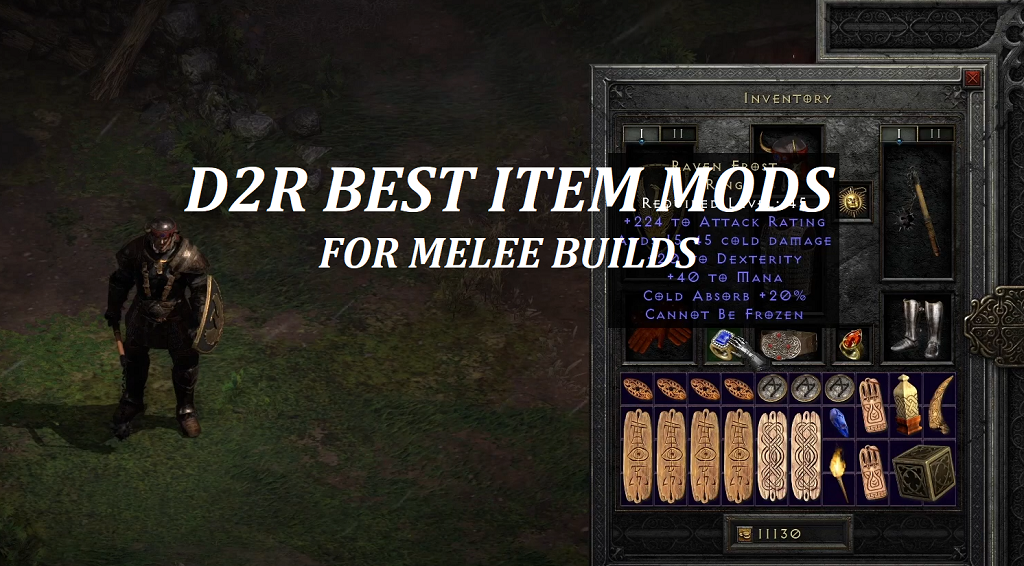 D2R Best Item Modifiers (Damage Attributes) for Melee Builds | Diablo 2 Resurrected Gear Stats Guide