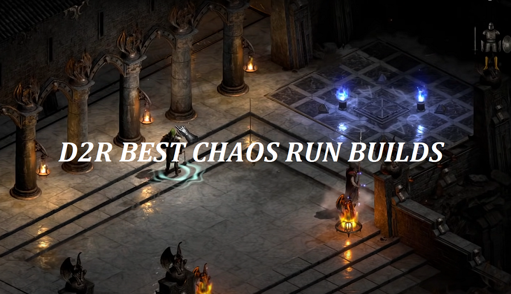 D2R 2.4 Best Chaos Run Builds To Farm Runes Fast | Diablo 2 Resurrected Chaos Sanctuary Build Guide