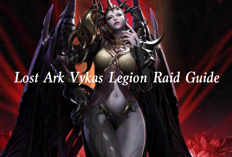 Lost Ark Vykas Legion Raid Guide