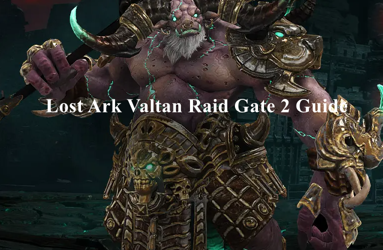 Lost Ark Valtan Gate 1 Guide - Gimmicks, Mechanics & Tips Of Valtan Legion Raid Gate 1