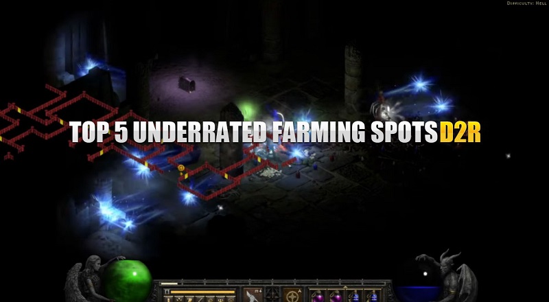 D2R Top 5 Underrated Farming Spots For Each Act - Diablo 2 Resurrected Best Farming Locations Guide