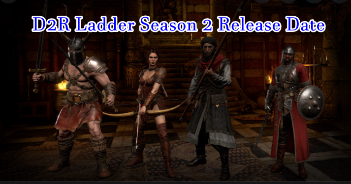 D2R Ladder Season 2 Start & Reset Date - When Will Diablo 2 Resurrected Season 2 Ladder Release