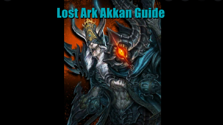 Lost Ark Akkan Guide - Release Date, Requirements, Rewards & Preparations For Akkan Raid