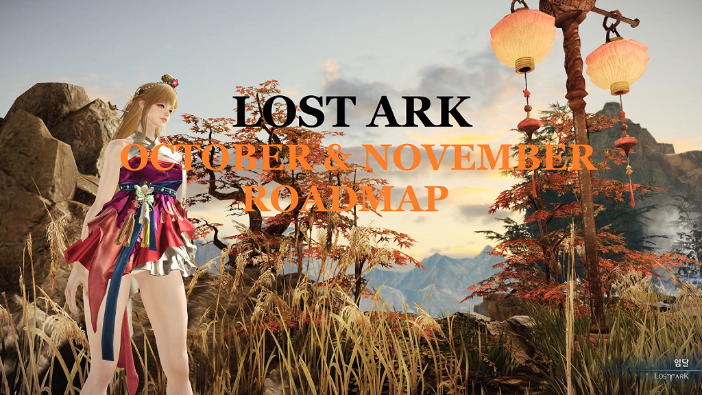 Lost Ark October & November Roadmap