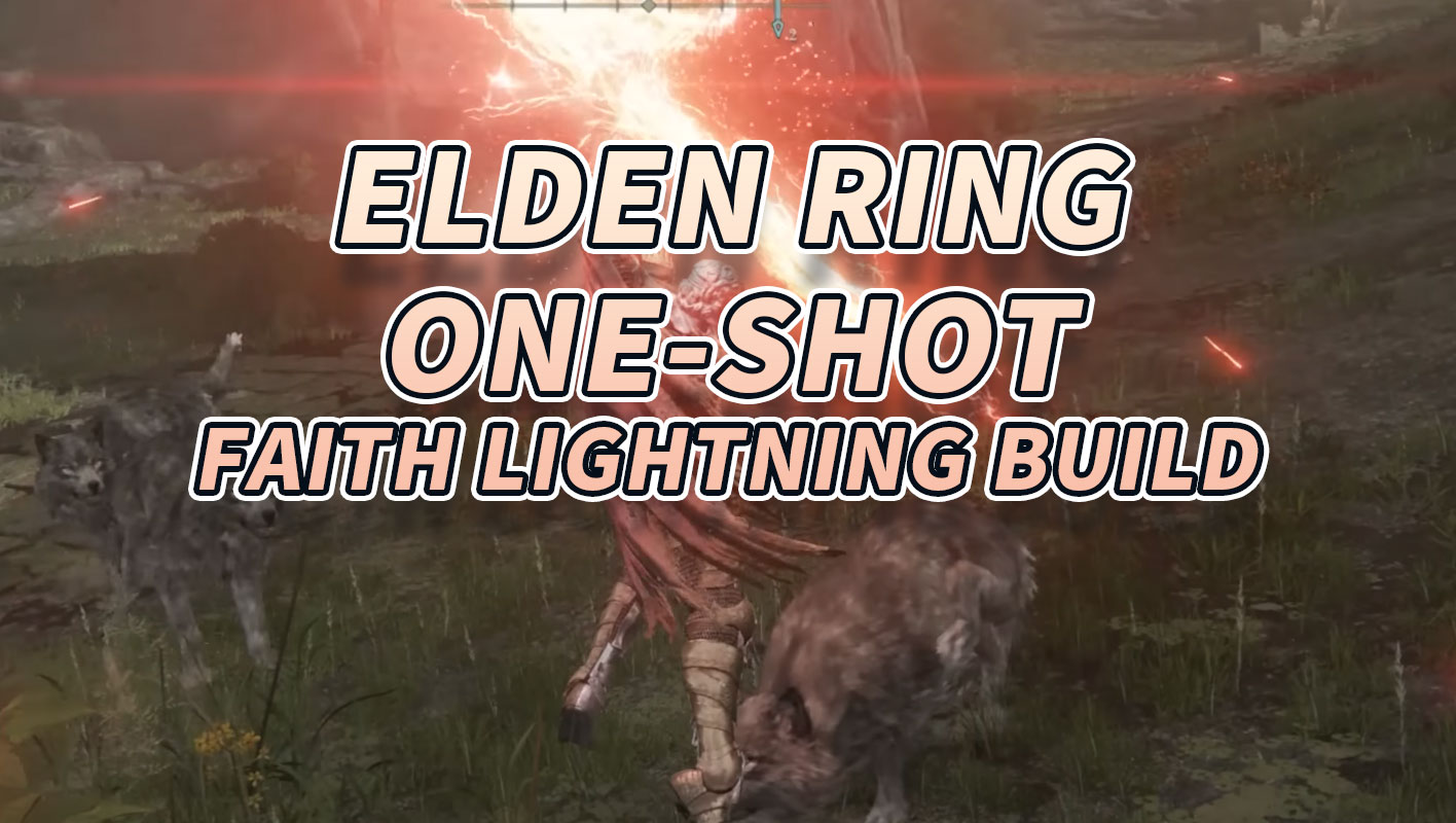 Elden Ring 1.08 Best Faith Build (NG+): Red Lightning Dragon Cult One-Shot Build Guide